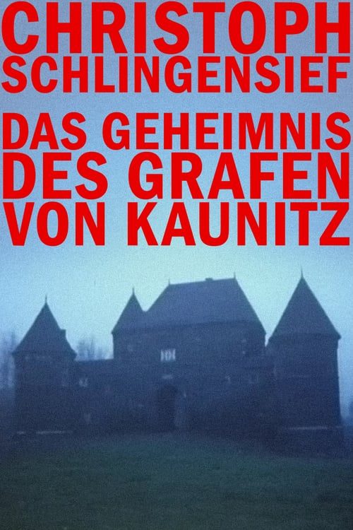 Das Geheimnis des Grafen von Kaunitz