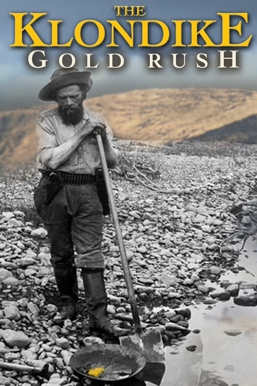 The Klondike Gold Rush