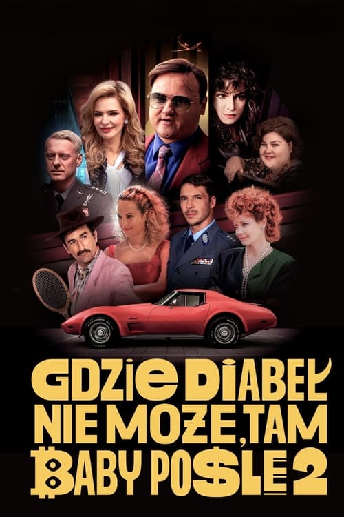 Gdzie diabeł nie może, tam baby pośle 2