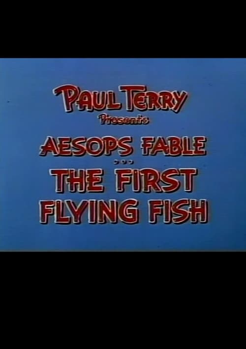 Aesop’s Fable: The First Flying Fish