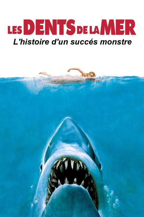 Les dents de la mer, l’histoire d’un succès monstre