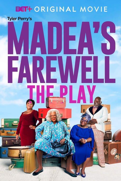 Tyler Perry’s Madea’s Farewell – The Play