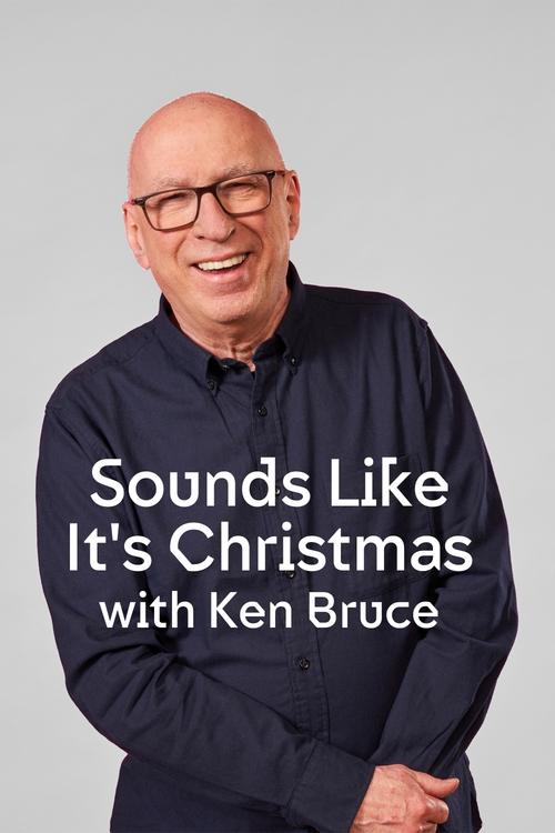 Sounds Like It’s Christmas with Ken Bruce