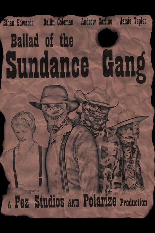 Ballad of the Sundance Gang