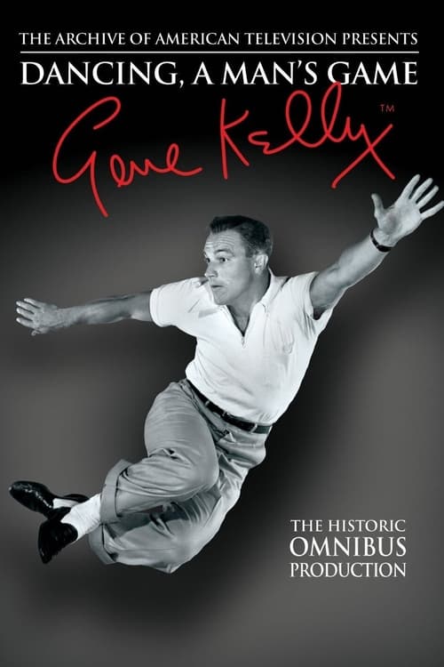 Dancing, a Man’s Game – Gene Kelly