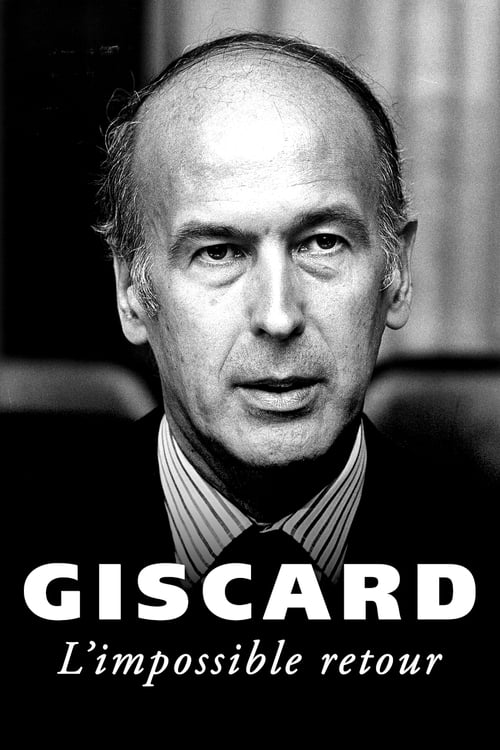 Giscard, l’impossible retour