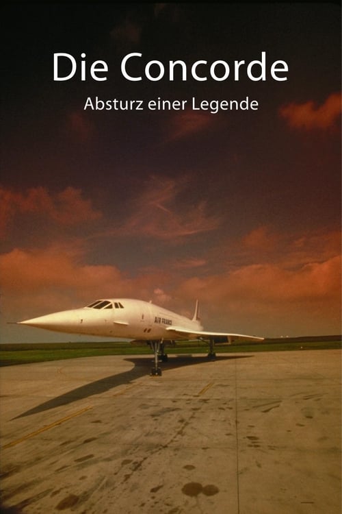 Die Concorde – Absturz einer Legende