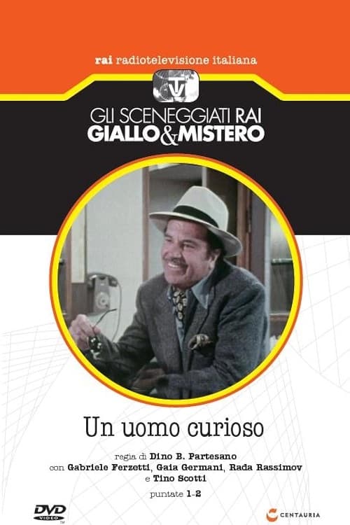 Un uomo curioso